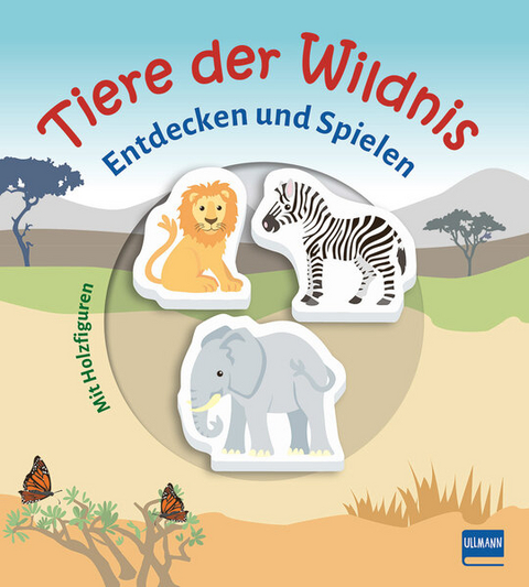 Tiere der Wildnis (Pappbilderbuch + 3 Holzfiguren) - Claudia Fries