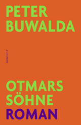 Otmars Söhne - Peter Buwalda