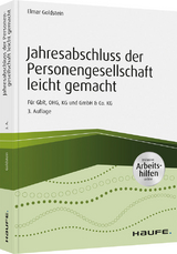 Jahresabschluss der Personengesellschaft leicht gemacht - inkl. Arbeitshilfen online - Goldstein, Elmar