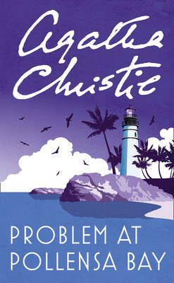 Problem at Pollensa Bay -  Agatha Christie