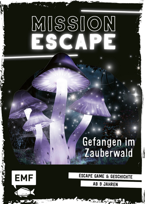 Mission Escape – Gefangen im Zauberwald - Natacha Godeau