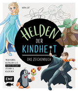 Helden der Kindheit – Das Zeichenbuch - Berrin Jost