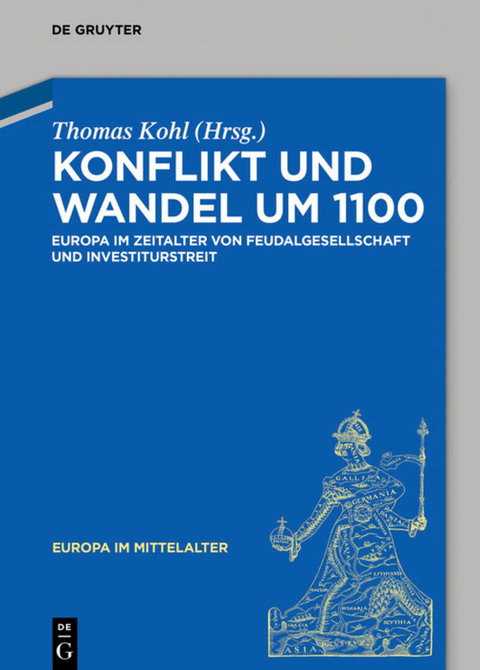 Konflikt und Wandel um 1100 - 