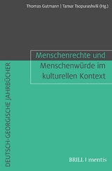 Menschenrechte und Menschenwürde im kulturellen Kontext - 