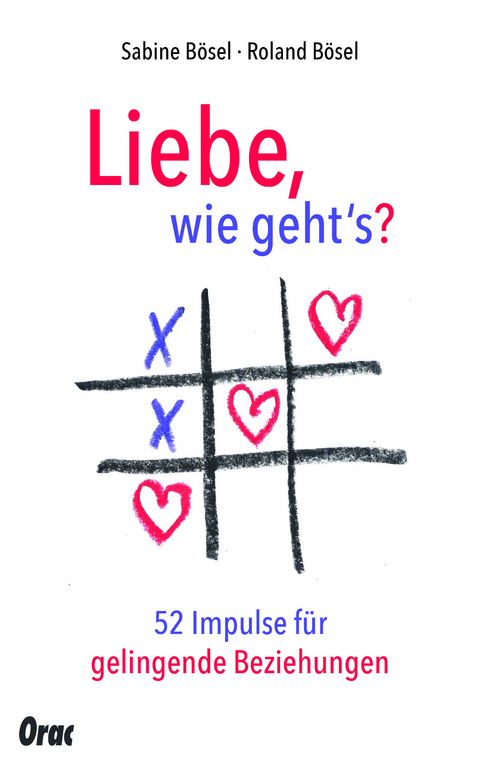 Liebe, wie gehts? - Sabine und Roland Bösel