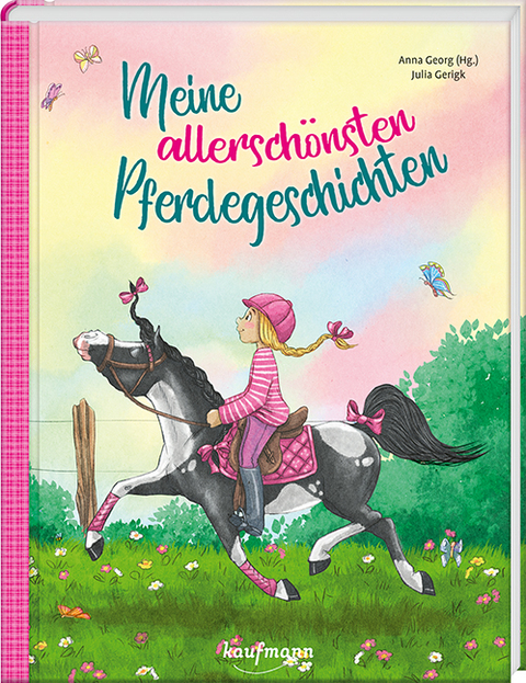 Meine allerschönsten Pferdegeschichten - 