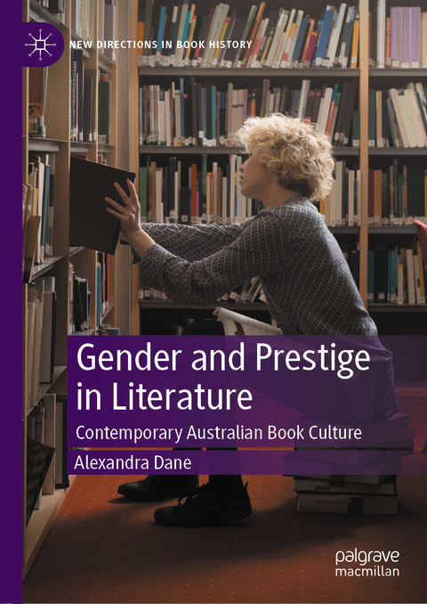 Gender and Prestige in Literature - Alexandra Dane