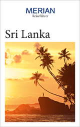 MERIAN Reiseführer Sri Lanka - Martina Miethig, Elke Homburg