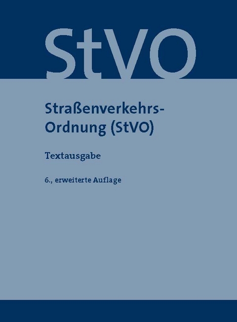 Straßenverkehrs-Ordnung (StVO)