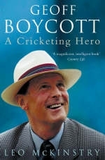 Geoff Boycott -  Leo McKinstry