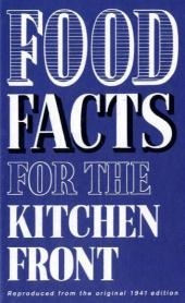 Food Facts for the Kitchen Front