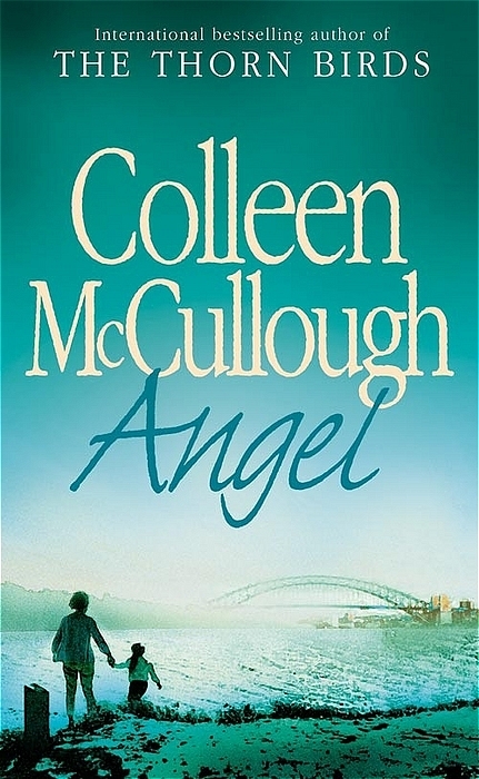 Angel -  Colleen McCullough