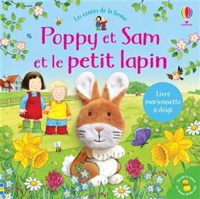 Poppy et Sam et le petit lapin - Sam Taplin, Simon Taylor-Kielty