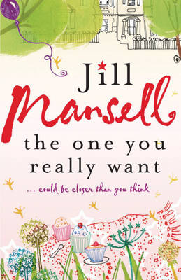 One You Really Want -  Jill Mansell