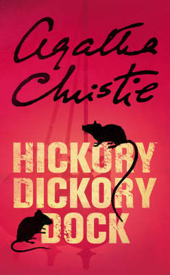 Hickory Dickory Dock -  Agatha Christie