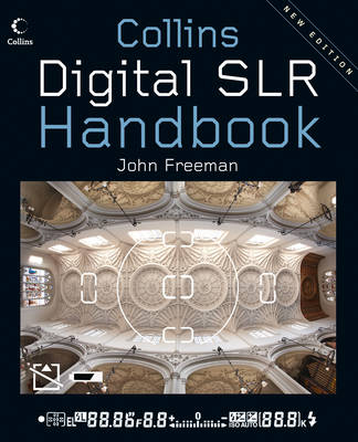 Digital SLR Handbook -  John Freeman