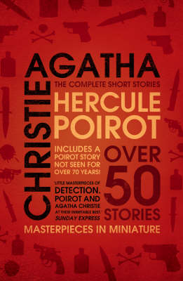 Hercule Poirot: The Complete Short Stories -  Agatha Christie