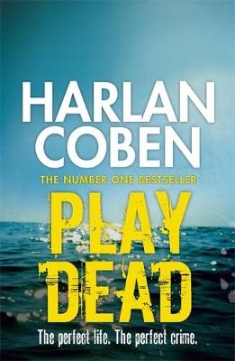 Play Dead -  Harlan Coben