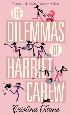 Dilemmas of Harriet Carew -  Cristina Odone