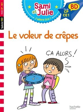 Le voleur de crepes - Emmanuelle Massonaud