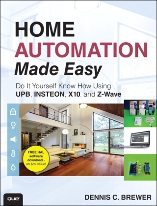 Home Automation Made Easy -  Dennis C Brewer