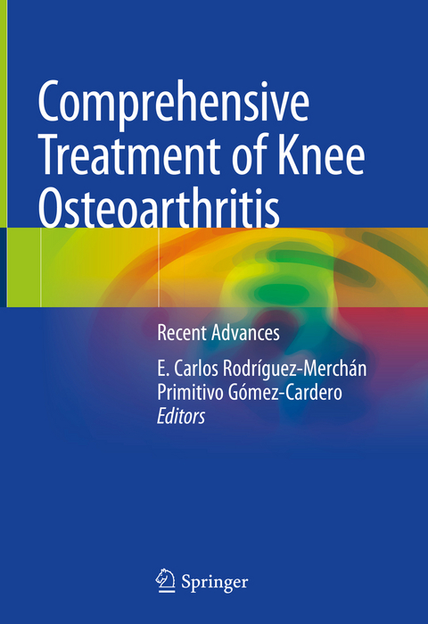 Comprehensive Treatment of Knee Osteoarthritis - 