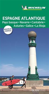 Espagne atlantique : Pays basque, Navarre, Cantabrie, Asturies, Galice, La Rioja -  Manufacture française des pneumatiques Michelin