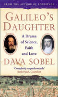 Galileo's Daughter -  Dava Sobel