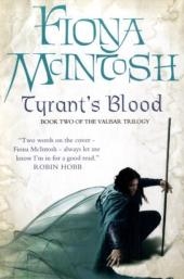 Tyrant's Blood -  Fiona McIntosh