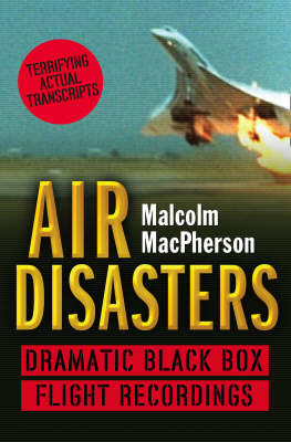 Air Disasters -  Malcolm Macpherson