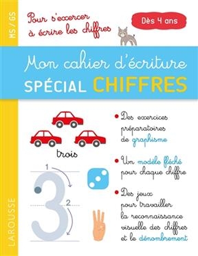 Mon cahier d'écriture spécial chiffres : MS-GS, dès 4 ans : pour s'exercer à écrire les chiffres - Catherine Gauduel