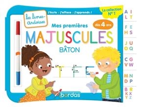 Mes premières majuscules bâton, dès 4 ans : j'écris, j'efface, j'apprends !