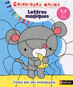 Lettres magiques : 3-4 ans, petite section