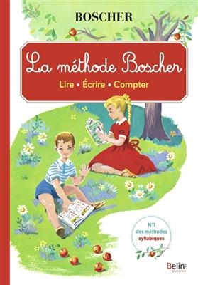 Methode Boscher ou La journee des tout petits/Livret unique/2013 - V Boscher, Mathurin Boscher