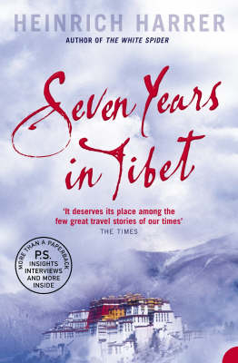 Seven Years in Tibet -  Heinrich Harrer