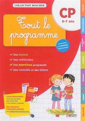 Tout le programme : CP, 6-7 ans : conforme au nouveau programme -  BOSCHER 2016