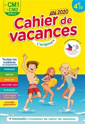 Cahier de vacances du CM1 au CM2, 9-10 ans : toutes les matières au programme : été 2020 - Alain (1941-....) Charles