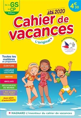 Cahier de vacances de la GS au CP, 5-6 ans : toutes les matières au programme : été 2020 - Myriam Baya Nasroune, Odile Séménadisse