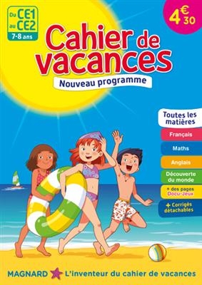 Cahier de vacances du CE1 au CE2, 7-8 ans : toutes les matières : nouveau programme - Christian Redouté