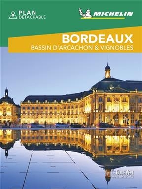 Bordeaux : bassin d'Arcachon & vignobles -  Manufacture française des pneumatiques Michelin