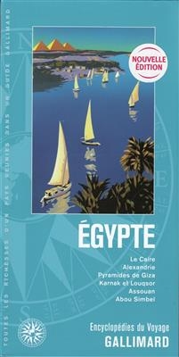 Egypte : Le Caire, Alexandrie, pyramides de Giza, Karnak et Louqsor, Assouan, Abou Simbel