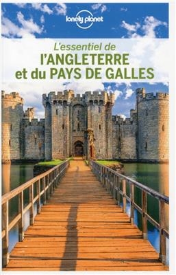 L'essentiel de l'Angleterre et du Pays de Galles