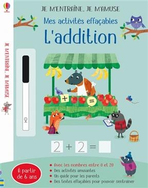 L'addition : mes activités effaçables - Holly Bathie, Maddie Frost