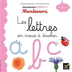 Les lettres en creux à toucher - Marguerite Rampale, Bernadette Gervais