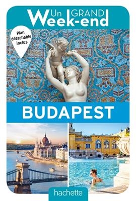 Un grand week-end à Budapest