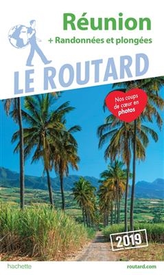 Réunion : 2019 : + randonnées et plongées