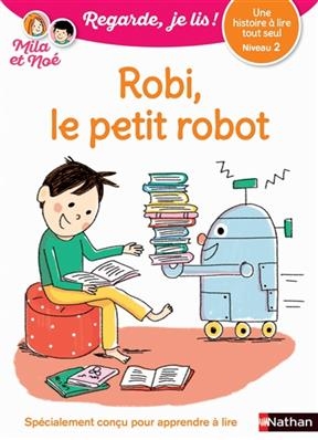 Robi, le petit robot - E~ric Battut