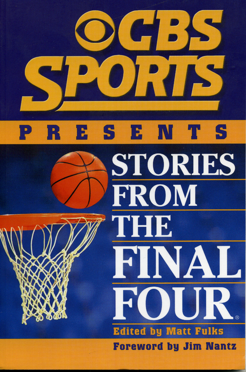 CBS Sports Presents Stories From the Final Four - 