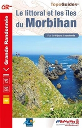 Le littoral et les îles du Morbihan : plus de 40 jours de randonnée - 