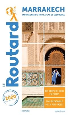 Marrakech, montagnes du Haut Atlas et Essaouira : 2020